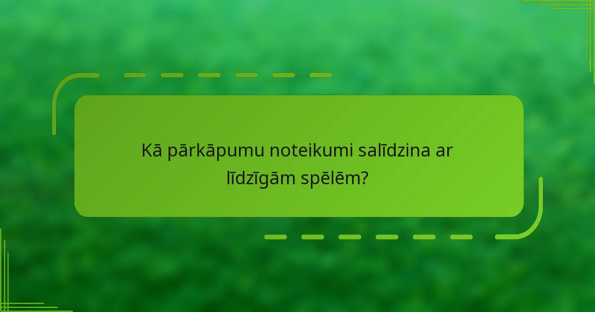 Kā pārkāpumu noteikumi salīdzina ar līdzīgām spēlēm?